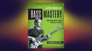 Jeff Berlin: Walking Bass Lines for All Styles
