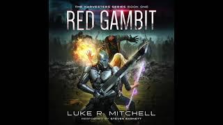 RED GAMBIT (Book 1 of the Harvesters Series) | Full Audiobook | Alien Invasion / Post-Apocalyptic