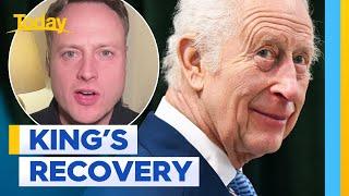 Positive sign in King Charles’ cancer recovery | Today Show Australia