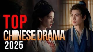 Top 10 Chinese Drama 2025 | Chinese Drama Recommendations