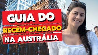 PRIMEIROS PASSOS NA AUSTRÁLIA