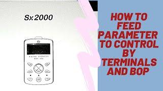 How to feed parameter in L&T VFD Drive modal Sx 2000