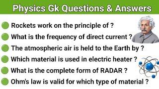 Physics Gk questions and answers | General knowledge Quiz | Gk Question | Physics Quiz | #physicsgk