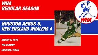 WHA: New England Whalers vs. Houston Aeros – March 9, 1978