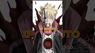 If Boruto Died | #short #naruto #animeshorts #amv #animeedit