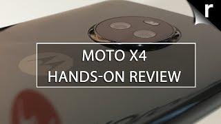 Motorola Moto X4 Hands-on Review: Dual-lens delight