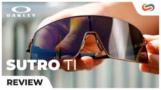 Oakley's TITANIUM Sutros are here! SUTRO TI Sunglass Rob Review! | SportRx