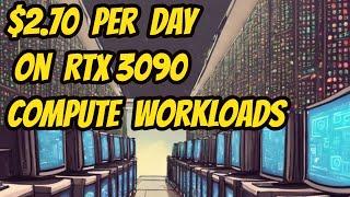 Make $80 per month on RTX 3090