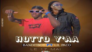 HOTTO A'AA BANDITBOY FT LIL PACO