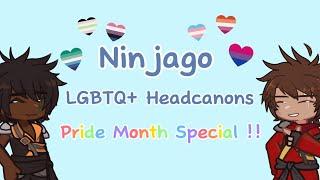 My Ninjago LGBTQ+ Headcanons || Pride month special 🫶️‍