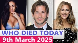 15 Famous Actors Who died Today 9th March 2025