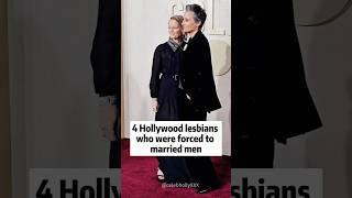 4 hollywood lesbians who were forced to married men #celebration #celebrity #foryou