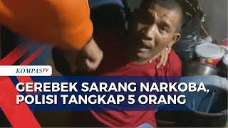 Gerebek Sarang Narkoba di Medan, Polisi Tangkap 5 Orang