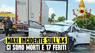 MAXI INCIDENTE SULL'AUTOSTRADA A4: CI SONO MORTI E 17 FERITI, ALCUNI IN GRAVI CONDIZIONI