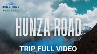 ISLAMABAD TO GILGIT - HUNZA | Khunjerab | ROAD TRIP | NEW Travel Guide 2021