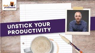 Unstick Your Productivity with Graham Allcott