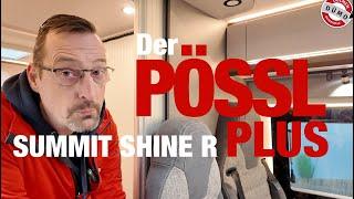 Warum der Pössl Summit Shine 600 R PLUS  Ihr nächstes Reiseziel sein sollte.