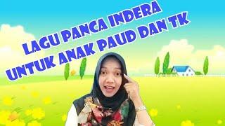 Lagu untuk anak PAUD dan TK, Sub Tema Panca Indera