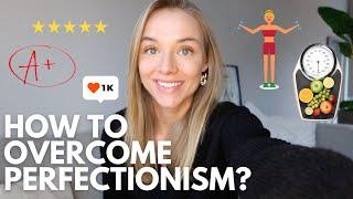 How to overcome Perfectionism? / Lifestyle Coach Nina Dapper