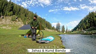 Camping and Hiking Adventure in Kund Banda || Exploring Jahaz Banda kumrat Valley || ASMR