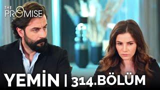 Yemin 314. Bölüm | The Promise Season 3 Episode 314