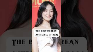 The best Korean actresses of 2024#yt_shorts #asiandrama #trendingshorts