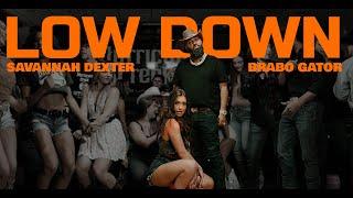 Savannah Dexter x @BraboGator - Low Down (Official Music Video)