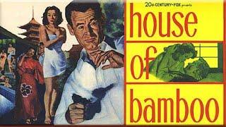 House Of Bamboo with Robert Ryan 1955 - 1080p HD Film