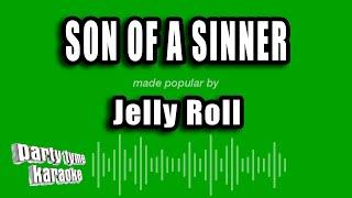 Jelly Roll - Son of a Sinner (Karaoke Version)