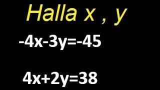 ecuaciones con x y , hallar x y y en las ecuaciones, como resolver varias ecuaciones