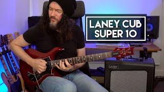 A boutique amp that won’t break the bank - Laney Cub Super 10