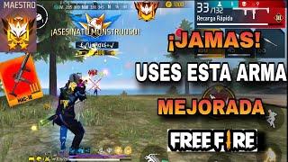 ¡NUNCA! USES ESTA ARMA EN FREE FIRE ¿VAS A LLEGAR A HEROICO Y MAESTRO?