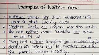 Writing Examples Of Neither nor // grammar #selfwritingworld