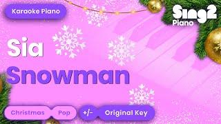 Snowman - Sia (Piano Karaoke)