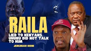 KIONI || RAILA LIED. UHURU DID NOT TALK TO HIM.