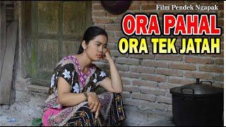ORA PAHAL ORA TEK JATAH - Film pendek Ngapak Banyumas