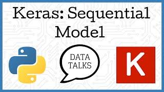 Sequential Model - Keras