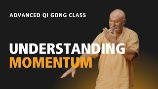 #91 | Advanced Qi Gong Class | How the Energy creates Physical Movement.