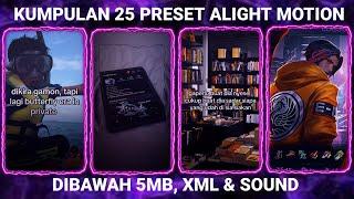 KUMPULAN 25 PRESET BASE ALIGHT MOTION TERBARU 2024 DIBAWAH 5MB