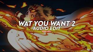 wat u want 2 - yeat (prod. sky) [edit audio]