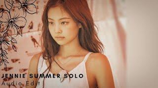 Jennie Summer Solo Short Audio Edit | BLACKPINK SERVER