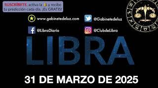 Horóscopo Diario - Libra - 31 de Marzo de 2025.