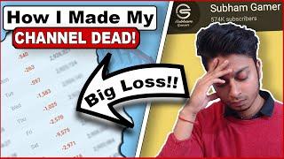 How I Made My 500K+ Subscribed Gaming Channel Dead!! ⎮ Subham Gamer DOWNFALL STORY!!