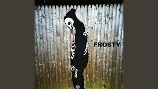 FROSTY