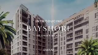 Bayshore at Creek Beach by Emaar | investindxb.com