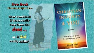 NEW BOOK: Christian Insights 4 You - the gift you owe yourself!