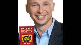 101 #MarketingToday | Tim Ash - Best Selling Book Author Unleash Your Primal Brain