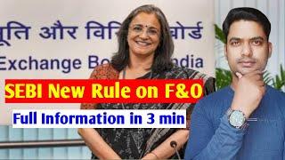 SEBI New Rule for F&O Trading | SEBI New Rule Today | SEBI news updates