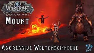 Mount AGGRESSIVE WELTENSCHNECKE farmen - Deutsch | WoW Dragonflight