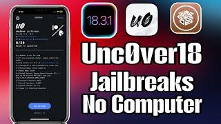 NEW METHOD! Unc0ver Jailbreak iOS 18.3.1 - iOS 14 No Computer All Devices